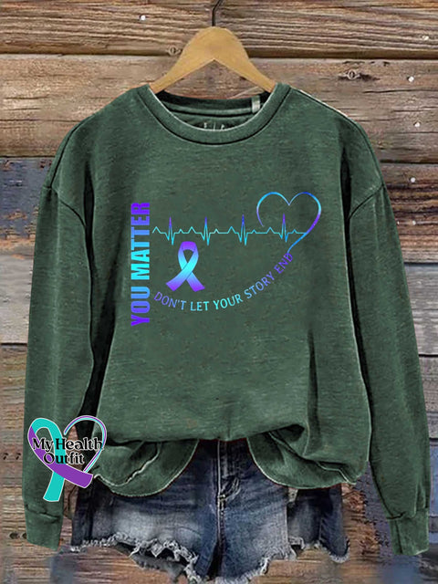 You Matter Suicide Prevention Awareness Casual Sweatshirt Green / S