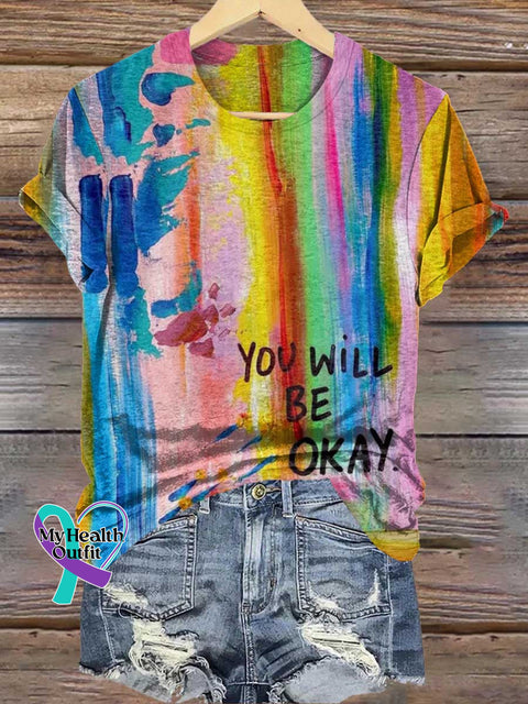 YOU WILL BE OKAY Mental Health Awareness T-shirt Multicolor / S