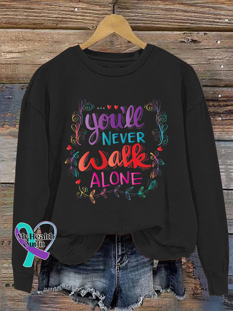 You’ll Never Walk Alone Crew Neck Long Sleeve Sweatshirt Black / S