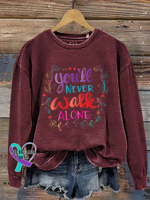 You’ll Never Walk Alone Crew Neck Long Sleeve Sweatshirt Claret / S