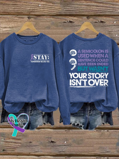 Your Story Is Not Over Suicide Prevention Women’s Printed Long Sleeve Sweatshirt Blue / S
