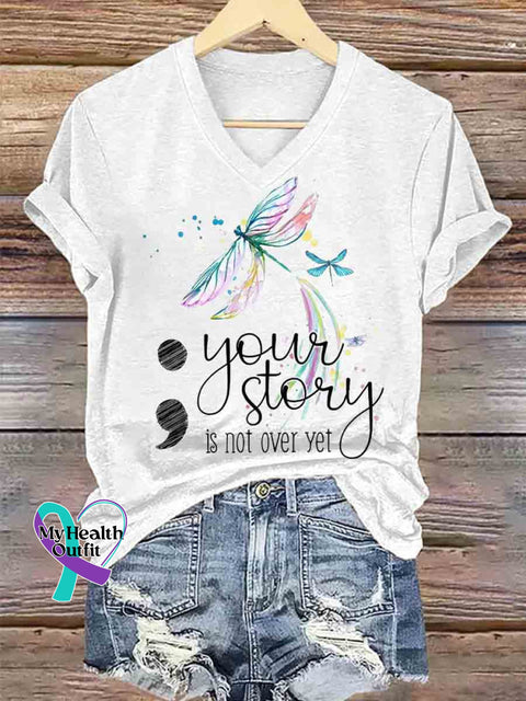 Your Story Is Not Over Yet Dragonfly Art V neck Casual T Shirt White / S