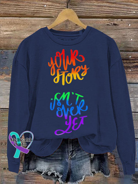 Your Stroy Isn’t Over Yet Casual Print Sweatshirt Navy / S