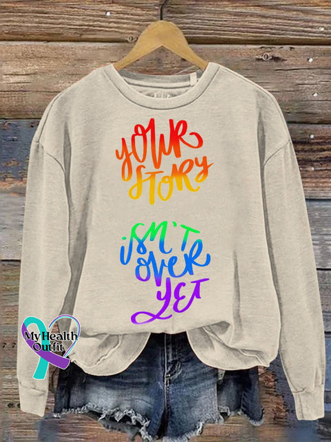 Your Stroy Isn’t Over Yet Casual Print Sweatshirt Sand / S