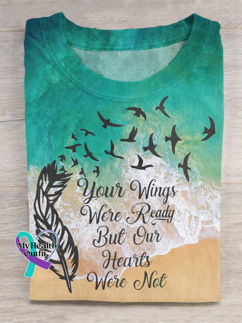 Your Wings Are Ready But Our Hearts Not Multicolor / S