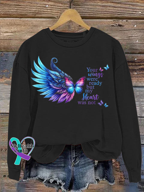 Your Wings Were Ready But My Heart Not Butterfly Wings Printed Casual Crew Neck Sweatshirtf Black / S