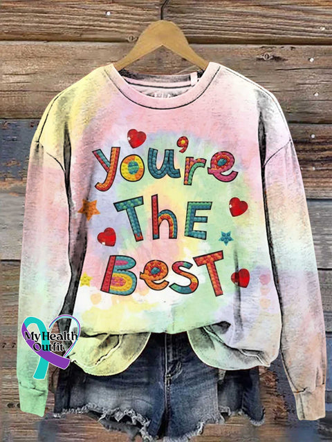 You’re The Best Mental Health Awareness Sweashirt Multicolor / S